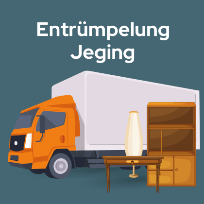 Entrümpelung Jeging