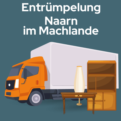 Entrümpelung Naarn im Machlande