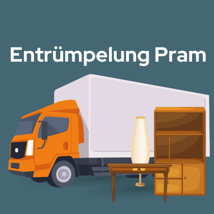Entrümpelung Pram