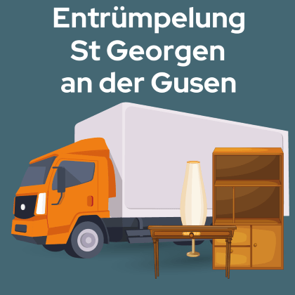 Entrümpelung St Georgen an der Gusen