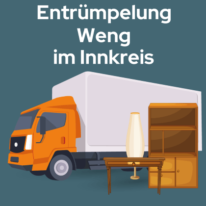 Entrümpelung Weng im Innkreis
