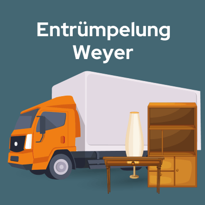 Entrümpelung Weyer