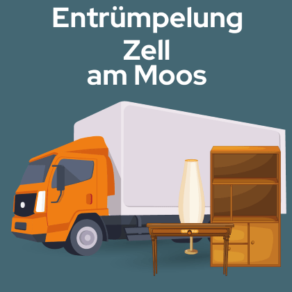 Entrümpelung Zell am Moos