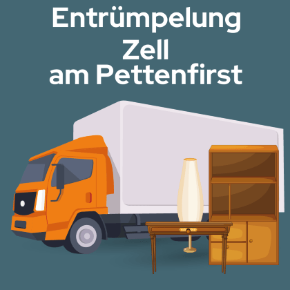 Entrümpelung Zell am Pettenfirst